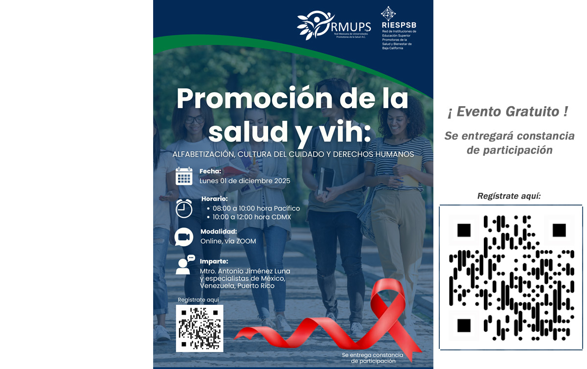 Promoción de la Salud y VIH: Alfabetización, Cultura del Cuidado y Derechos Humanos.