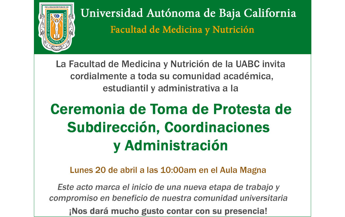Cordial Invitación a la Toma de Protesta de Subdirección, Coordinaciones y Administración